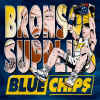 bronson_supplies_blue_chips.jpg (47843 bytes)