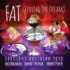 fat_livingthedream.jpg (39728 bytes)