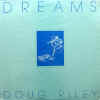 dougriley_dreams.jpg (18960 bytes)