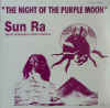 sunra_thenightofthepurplemoon.jpg (19173 bytes)