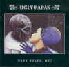ugly_papas_paparules.jpg (27328 bytes)