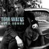 tomwaits_usedsongs.jpg (29393 bytes)